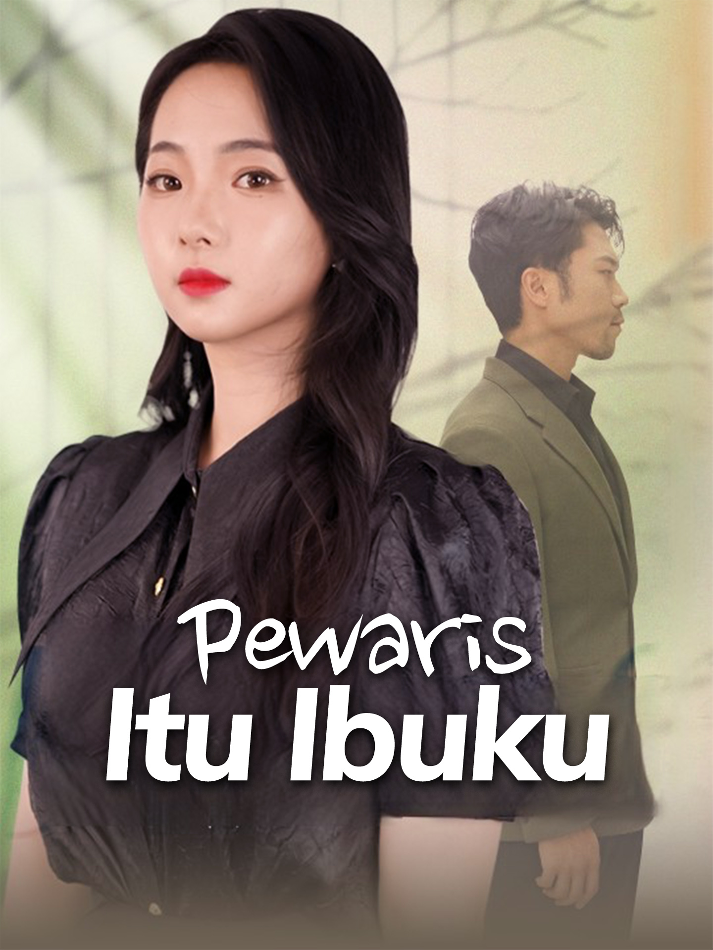 Pewaris Itu Ibuku (2025)