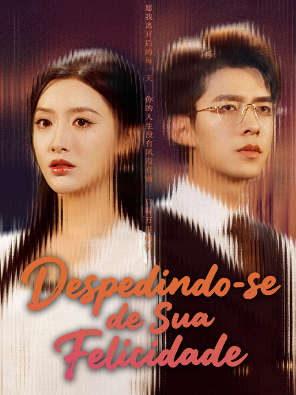 Despedindo-se de Sua Felicidade