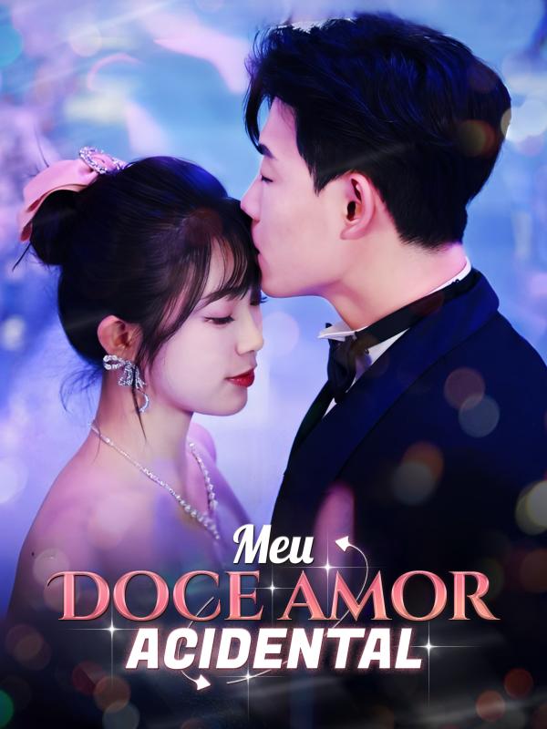 Meu Doce Amor Acidental