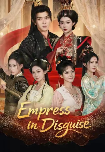 Empress in Disguise