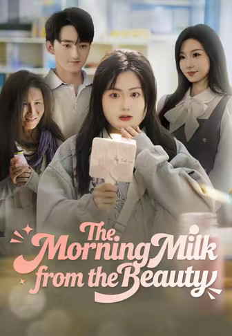 The Morning Milk from the Beauty