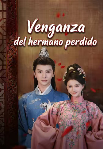 Venganza del hermano perdido