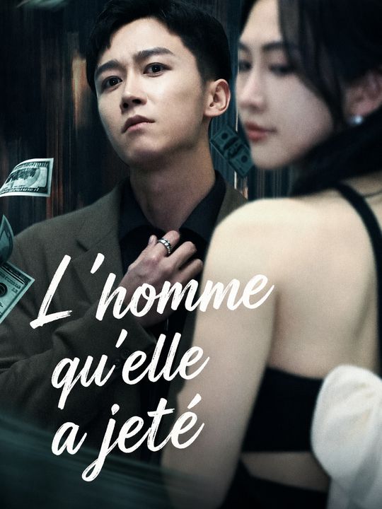 L’homme qu’elle a jeté