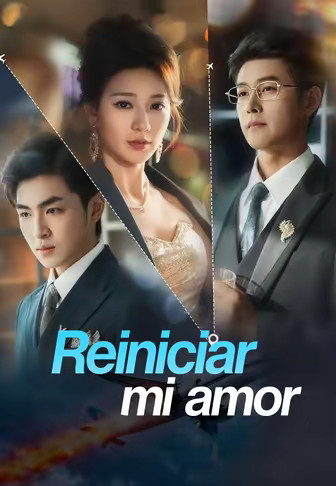 Reiniciar mi amor​(Doblado)