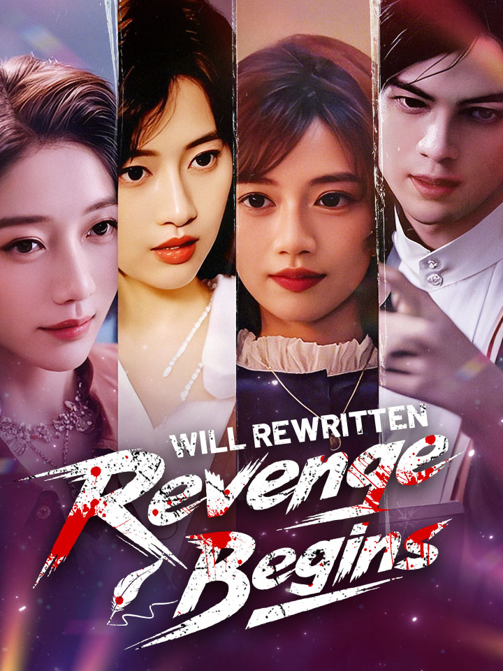 Will Rewritten, Revenge Begins