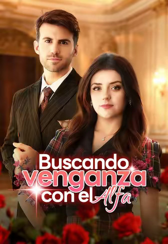 Buscando venganza con el Alfa