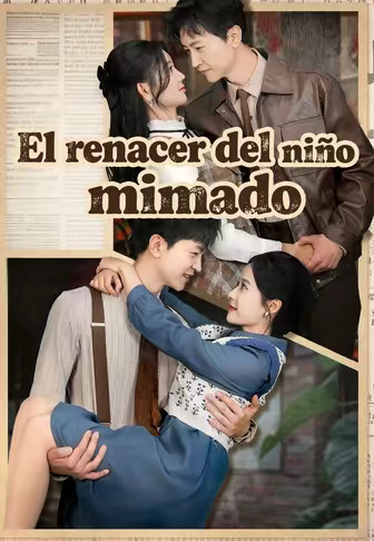 El renacer del niño mimado