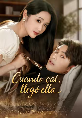 Cuando caí, llegó ella
