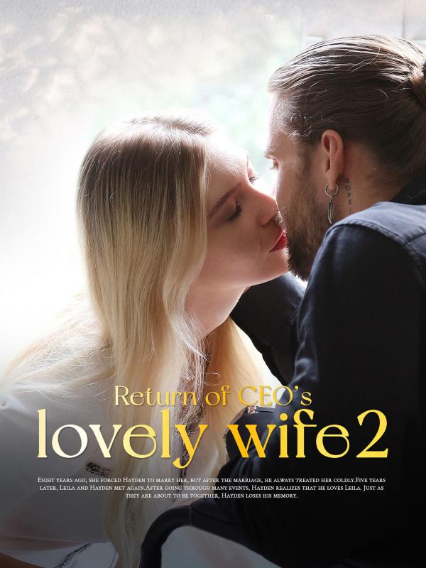Return Of CEO's Lovely Wife 2