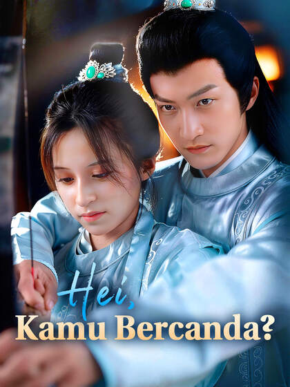 Hei, Kamu Bercanda?