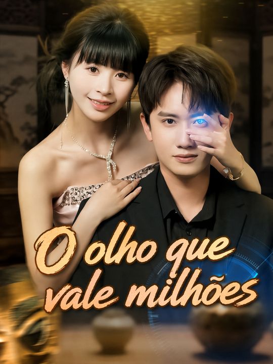 O olho que vale milhões