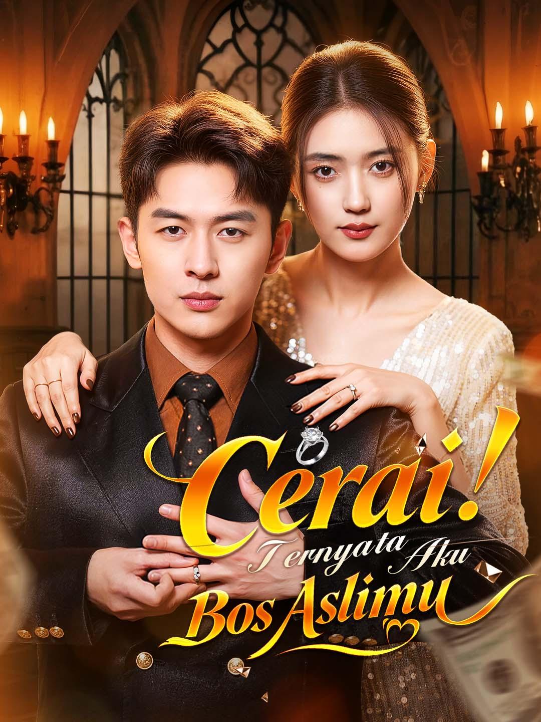 Cerai! Ternyata Aku Bos Aslimu