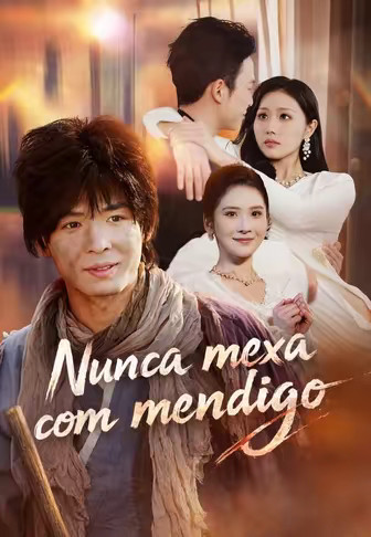 Nunca mexa com mendigo