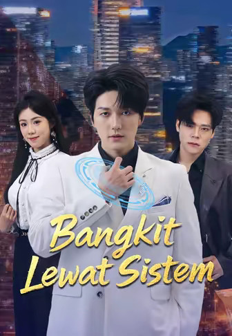 Bangkit Lewat Sistem