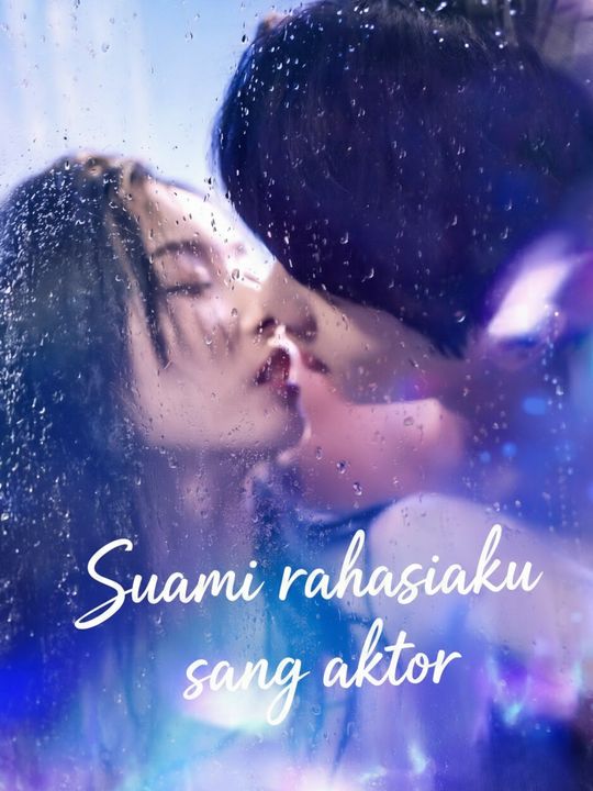 Suami rahasiaku sang aktor