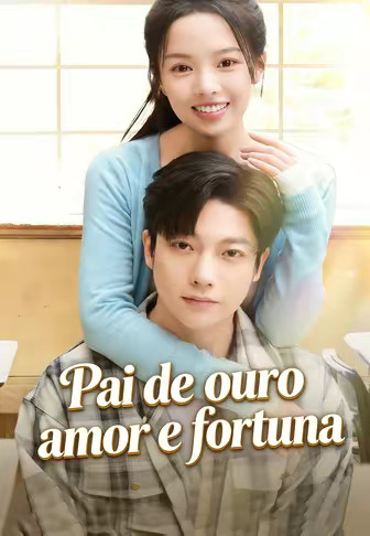 Pai de ouro amor e fortuna