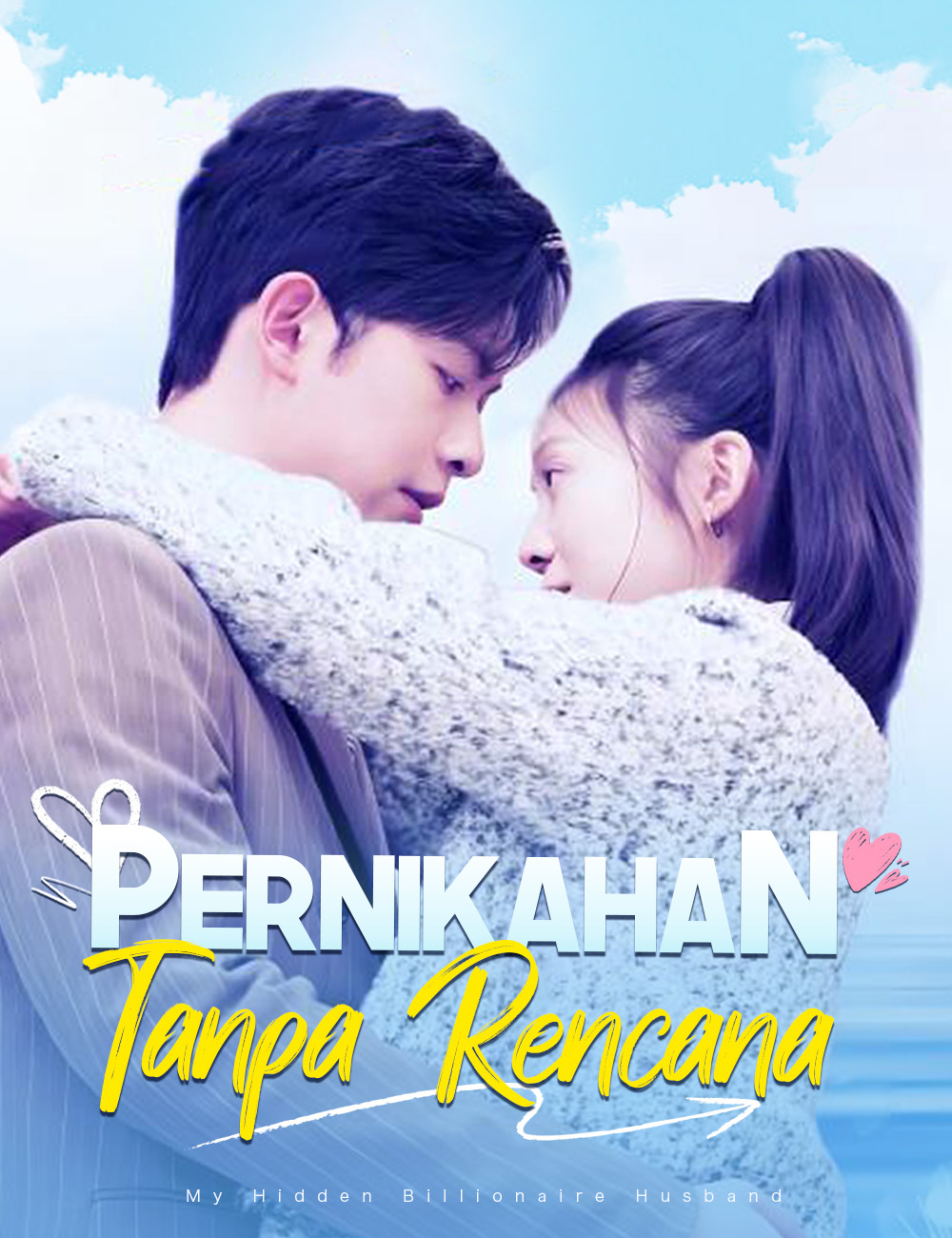 Pernikahan Tanpa Rencana (2024)