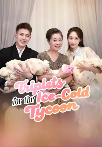 Triplets for the Ice-Cold Tycoon