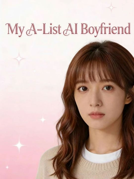 My A-List AI Boyfriend