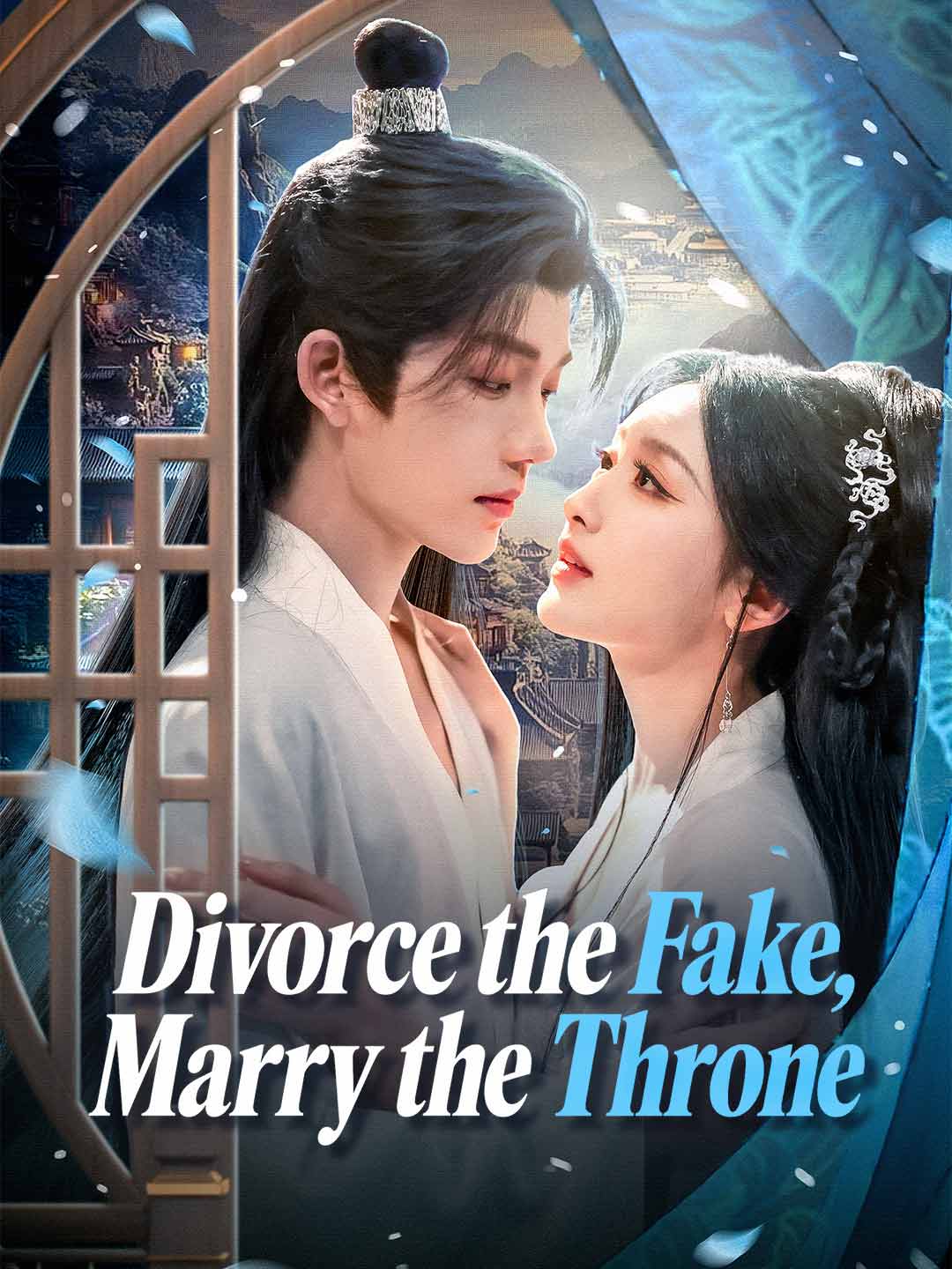Divorce the Fake, Marry the Throne