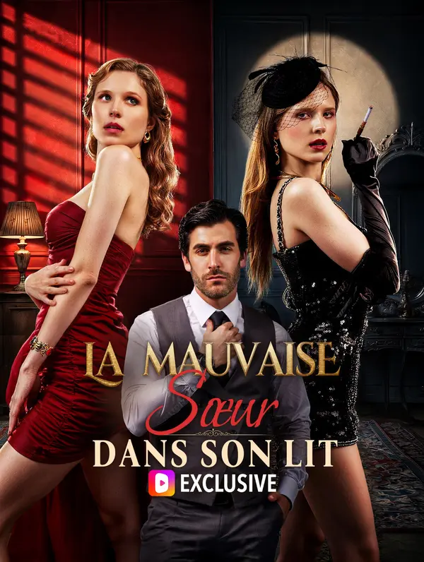 La mauvaise sœur dans son lit