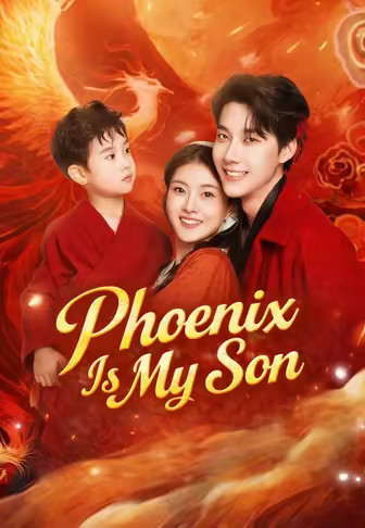 Phoenix Is My Son