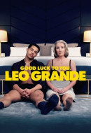 Buena suerte, Leo Grande