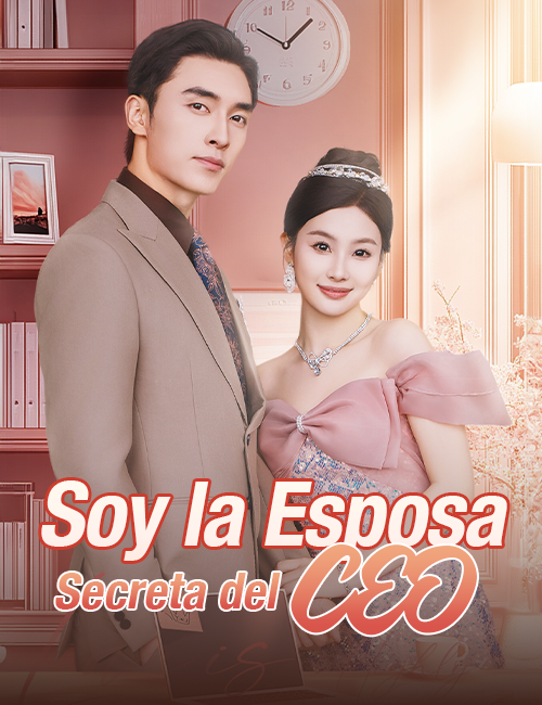 Soy la Esposa Secreta del CEO