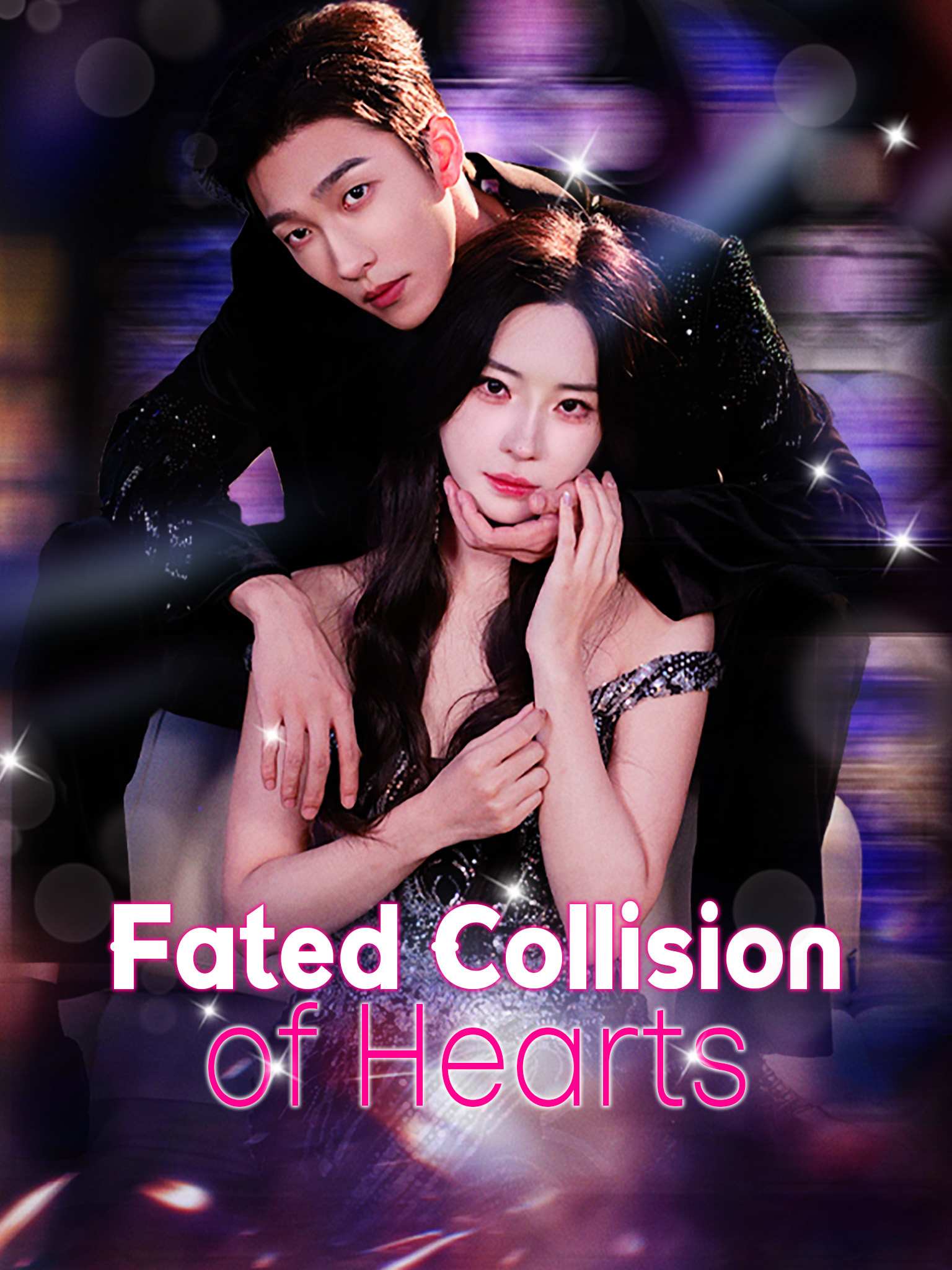 Fated Collision of Hearts