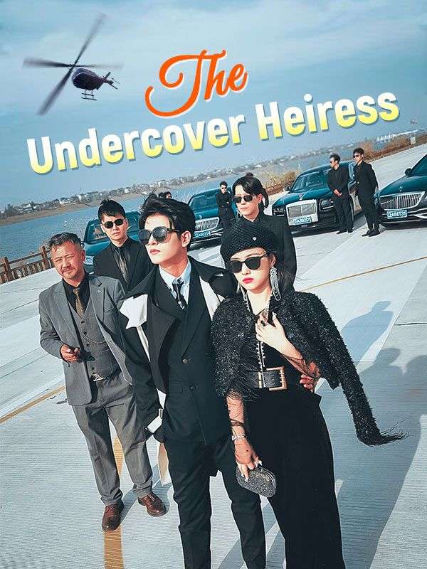 The Undercover Heiress (2024)
