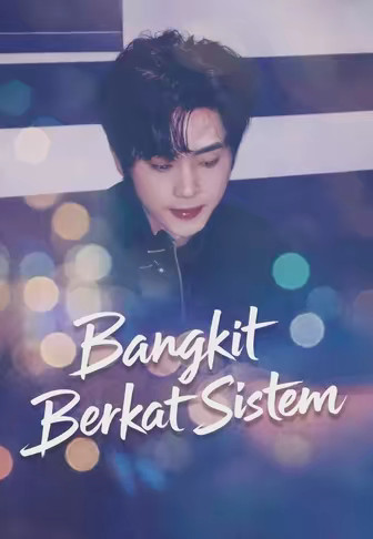 Bangkit Berkat Sistem