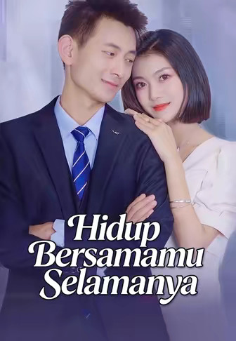 Hidup Bersamamu Selamanya