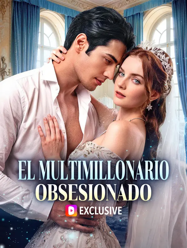 El Multimillonario Obsesionado
