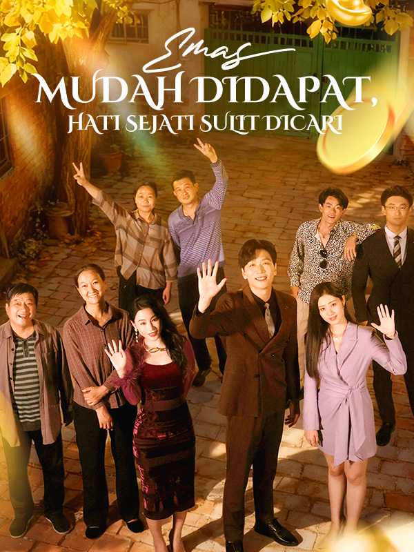 Emas Mudah Didapat, Hati Sejati Sulit Dicari