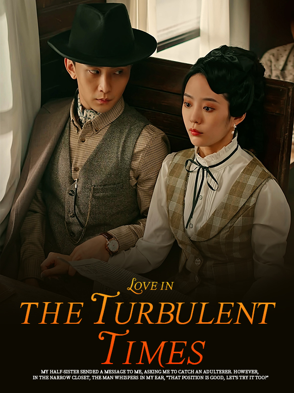 Love in the Turbulent Times