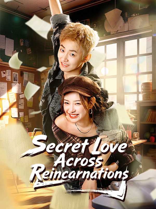 Secret Love Across Reincarnations