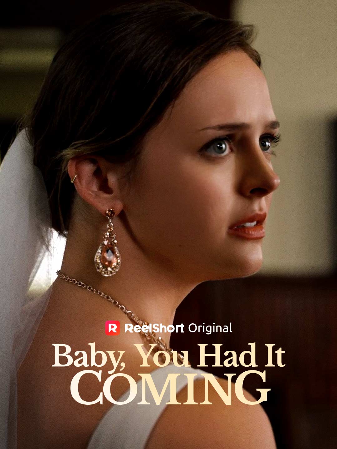 Baby, You Had It Coming