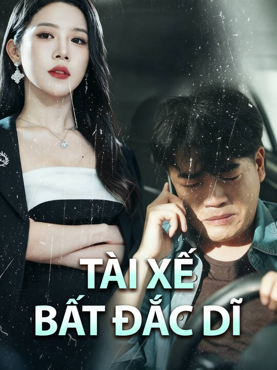 Tài Xế Bất Đắc Dĩ
