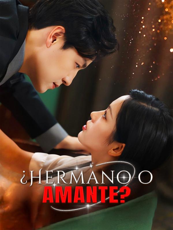 ¿Hermano o amante?