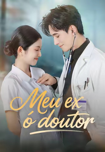 Meu ex é o doutor