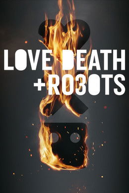 Love, Death & Robots [Hindi] S3