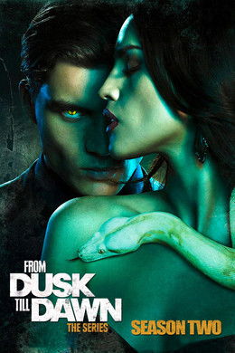 From Dusk Till Dawn: The Series S2