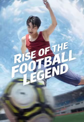 Rise of the Football Legend