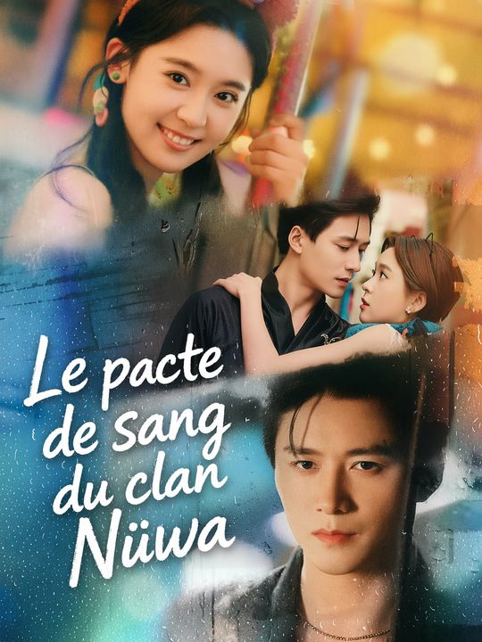 Le pacte de sang du clan Nüwa