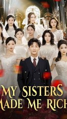 7 sisters rushed to marry rich