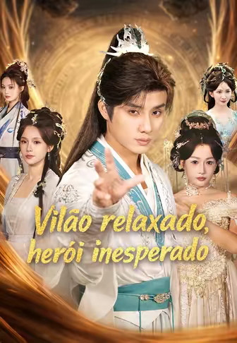 Vilão relaxado, herói inesperado