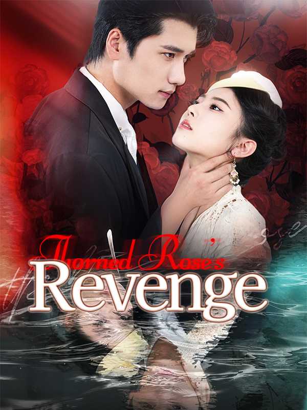 Thorned Rose's Revenge