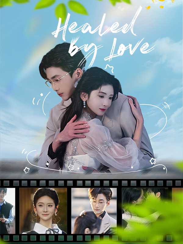 Healed by Love
