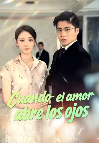 Cuando el amor abre los ojos(Doblado)