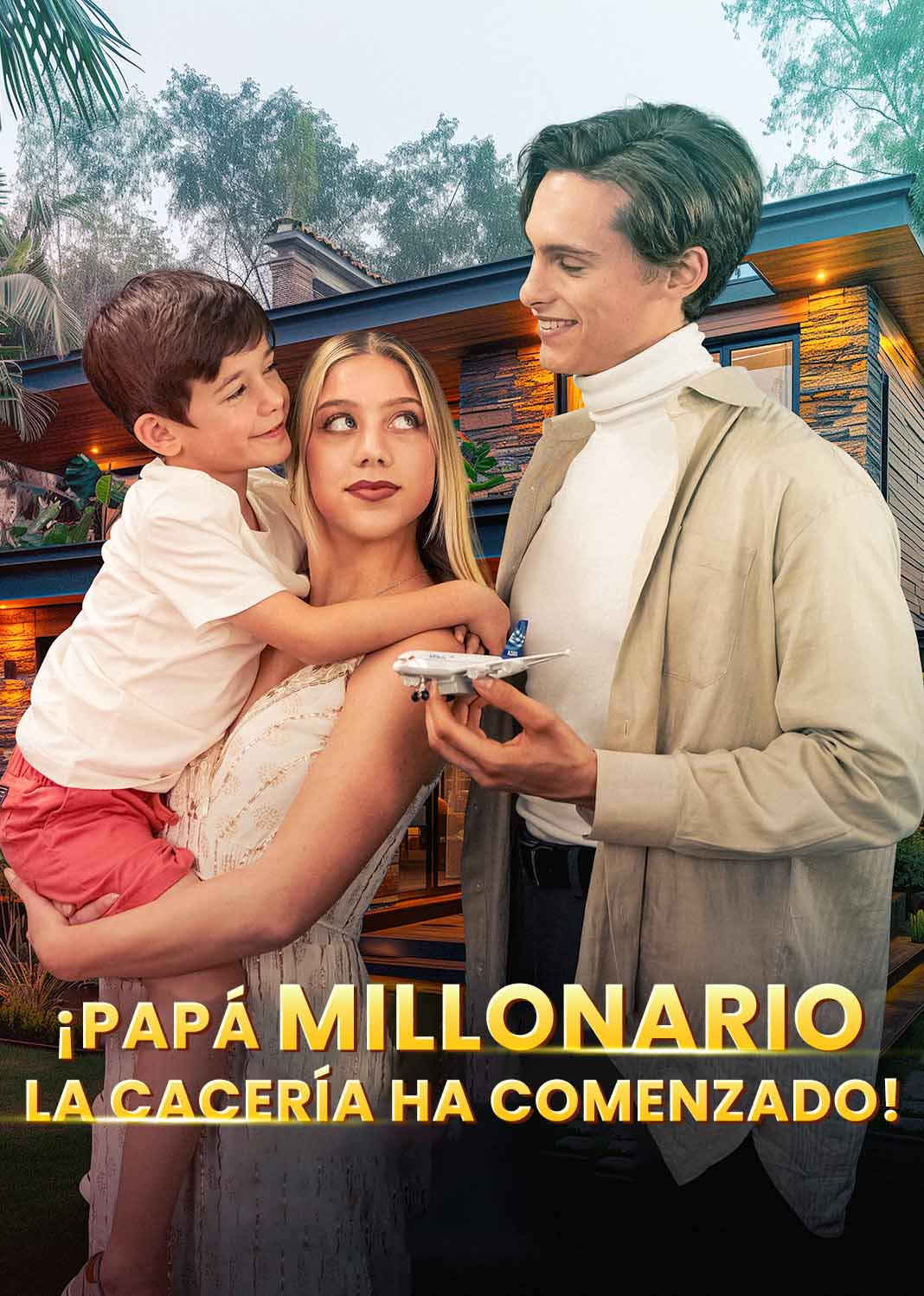 ¡Papá Millonario, la Cacería Ha Comenzado!